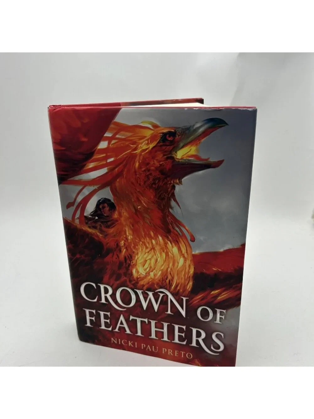 Crown of Feathers Ser.: Crown of Feathers by Nicki Pau Preto (2019, Trade...